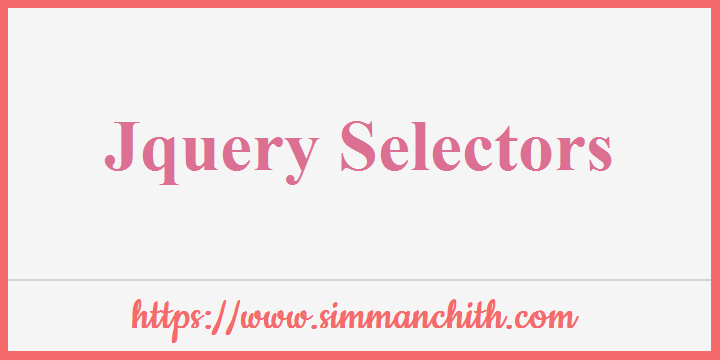 jquery-selectors-simmanchith