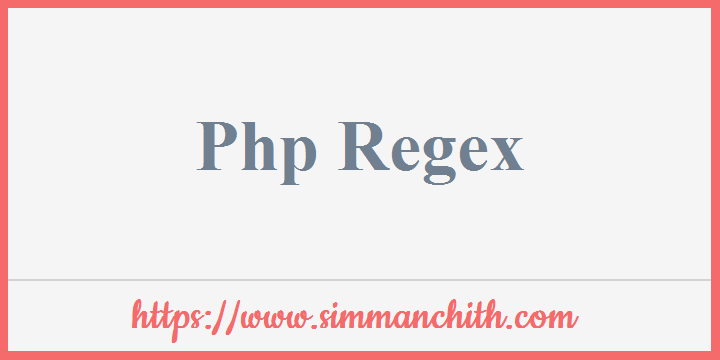 PHP Regular Expression Simmanchith